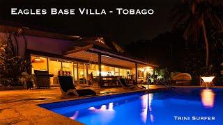 Eagles Base Villa Tobago - The perfect getaway for families and large groups. A must see to believe!