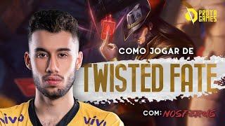 COMO JOGAR DE TWISTED FATE - TUTORIAL DE HABILIDADES, COMBOS, BUILDS E TEAMFIGHT - COM NOSFERUS