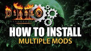 How to Install Multiple Mods for Diablo 2 Resurrected