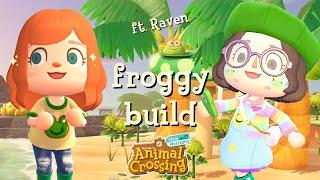 froggycrossing Challenged Me to Make a FROGGY Build?? //animal crossing speed build ft. Bestie Raven