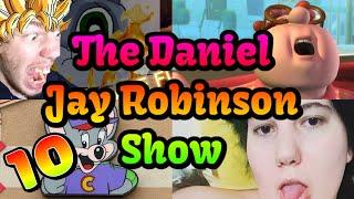 The Daniel Jay Robinson Show - Episode 10 - Worst Episode Yet (Featuring Amanda Michelle Robinson)