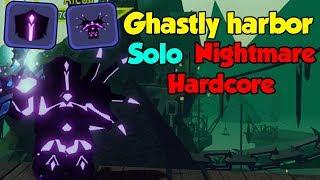 Ghastly Harbor Nightmare Hardcore| New Best Armor! | Roblox Dungeon Quest