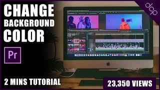 How to change Background Colour in Premiere Pro 2021 - [ Premiere Pro 2021 Tutorial ]