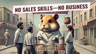 Hamster Feed: Selling Is the Real Language of Money