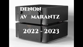 Новейшие ресиверы DENON / MARANTZ 2023