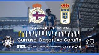 Deportivo - Real Oviedo | En Carrusel Deportivo Coruña | Jornada 1 LaLiga Hypermotion