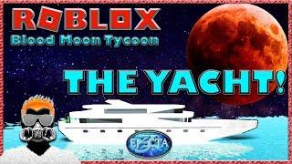 Roblox Blood Moon Tycoon - The Yacht