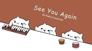 Bongo Cat - See You Again 