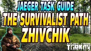 The Survivalist Path Zhivchik - Jaeger Task Guide - Escape From Tarkov