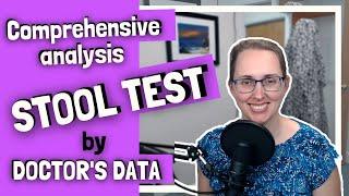 Interpreting Comprehensive Analysis Stool Test of Doctor's Data