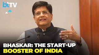 Piyush Goyal Launches 'BHASKAR' To Boost Startup Ecosystem And Collaboration