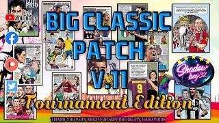 BIG CLASSIC PATCH - TOURNAMENT EDITION v11 [FIFA 21]