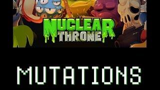 Nuclear Throne Tutorial Series - Mutations