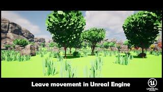 How to create wind movement on leaves | Unreal Engine