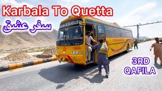 3rd Qafila 215 Buss| Karbala To Quetta |مؤکب باب الکربلا کوئٹہ کی طرف سےتیسرے بڑی کنوائی کیلئےآمادگی