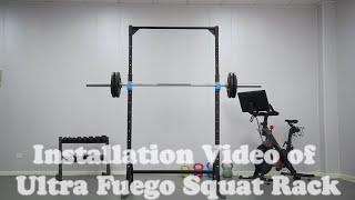 Installation Video of Ultra Fuego Squat Rack