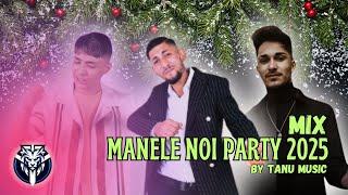 Manele Noi 2025  Best of Manele Petrecere Mix  by Tanu Music