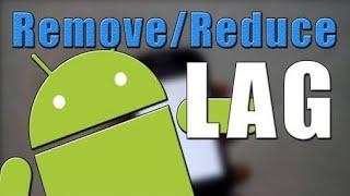 How to Fix/Reduce Lag on Android Devices *2018* tutorial!