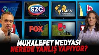 Muhalefet Medyası Nerede Yanlış Yapıyor? #işbirliği