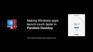 How to make Windows apps launch even faster in Parallels Desktop