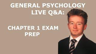 General Psychology LIVE Q&A: Introduction to Psychology Exam Prep