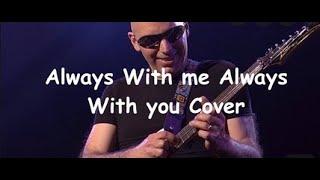 Always with me, Always with you cover (Joe Satriani) || SidPlaysRock