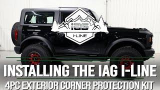 IAG I-Line 4pc Exterior Corner Protection Kit for 2021+ Ford Bronco Install