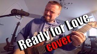 Ready for Love ROCK cover by Pushnoy