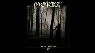 Mørkt - Dark Forest (Full EP)