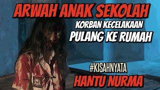 AKIBAT DISUMPAH IBU SAMPE MENINGGAL ARWAHNYA GENTAYANGAN  !!! Kisah Nyata HANTU NURMA