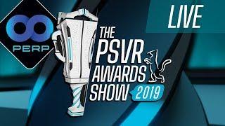 The 2019 PlayStation VR Awards Show - COMPLETE LIVE VERSION!