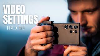 Samsung Galaxy Ultra Tutorial - Correct Settings for High Quality Videos