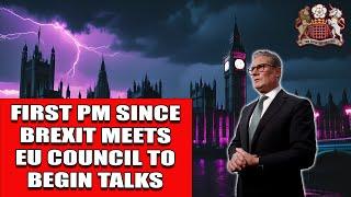 Starmer's First Formal Talks With EU Leaders