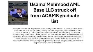 Usama Mehmood AML Base LLC banned from ACAMS graduate list. Be warned, students may also be at risk