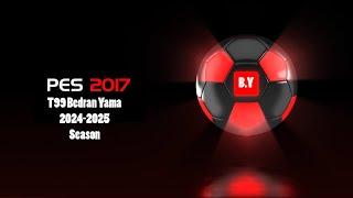 Pes 2017 Yeni Transfer Yaması 2024-2025 Sezonu Bir Çok Güncelleme ("Ücretsiz Yama")