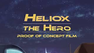 Heliox the Hero: Proof of Concept Promo