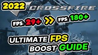 How to BOOST FPS in CROSSFIRE! *2022*