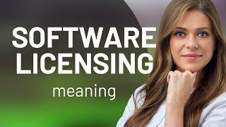 Understanding Software Licensing: A Guide for Beginners