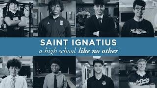 Saint Ignatius: A High School Like No Other