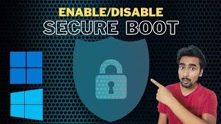 How To Enable or Disable Secure Boot in Windows 11 & 10?