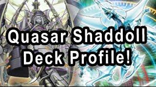 Quasar Shaddoll Deck Profile!