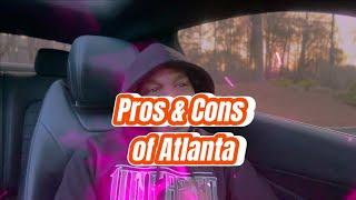 Pros & Cons of living in Atlanta