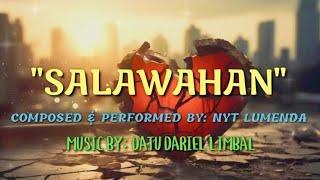 "SALAWAHAN" - Nyt Lumenda | Original Song (Official Lyric Video) HD