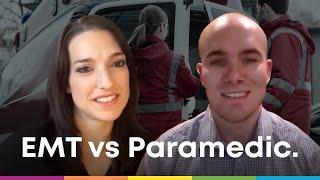 What's the difference between Paramedic vs EMT?