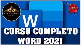 CURSO DE WORD 2021 DESDE CERO - COMPLETO EN UN SOLO VIDEO