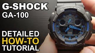 GShock GA 100 - Detailed How to Tutorial on Module 5081