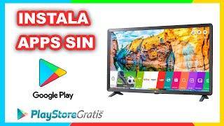 Cómo instalar apps en Smart TV sin Play Store