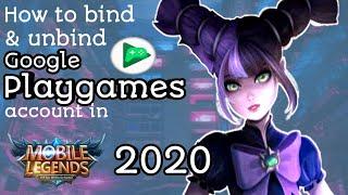 How to Bind & Unbind Google Playgames account in Mobile Legends 2020?