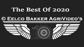 The Best Of 2020 || Eelco Bakker AgriVideo's