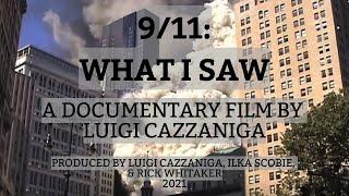 9/11: What I Saw